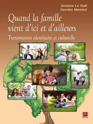 cover image of Quand la famille vient d'ici et d'ailleurs
